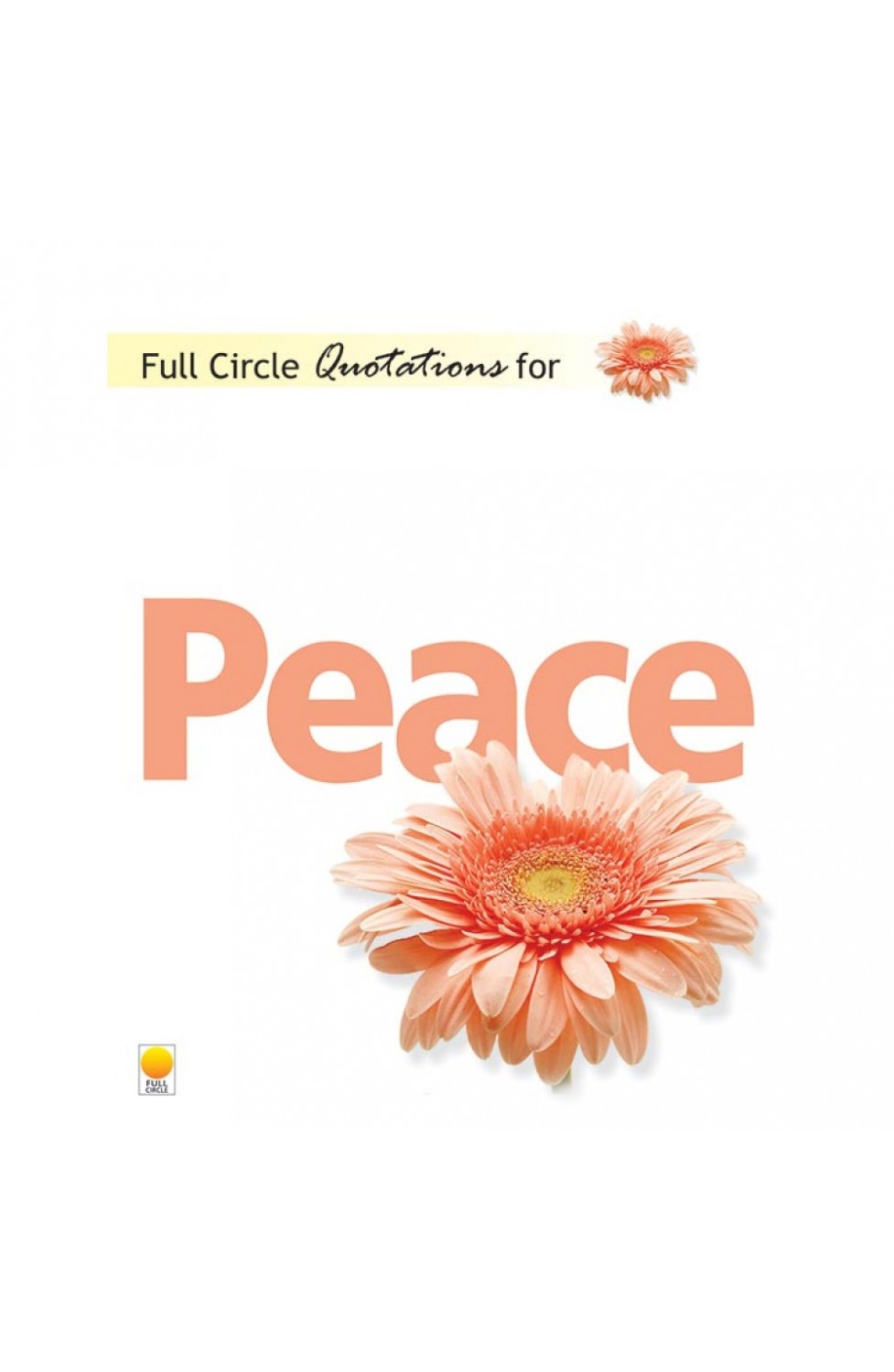 QUATATIONS FOR PEACE