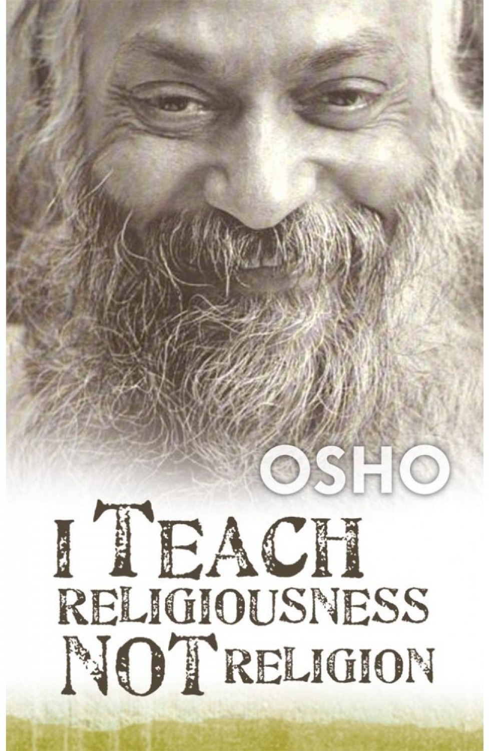 I TEACH RELIGIOUSNESS NOT RELIGION 