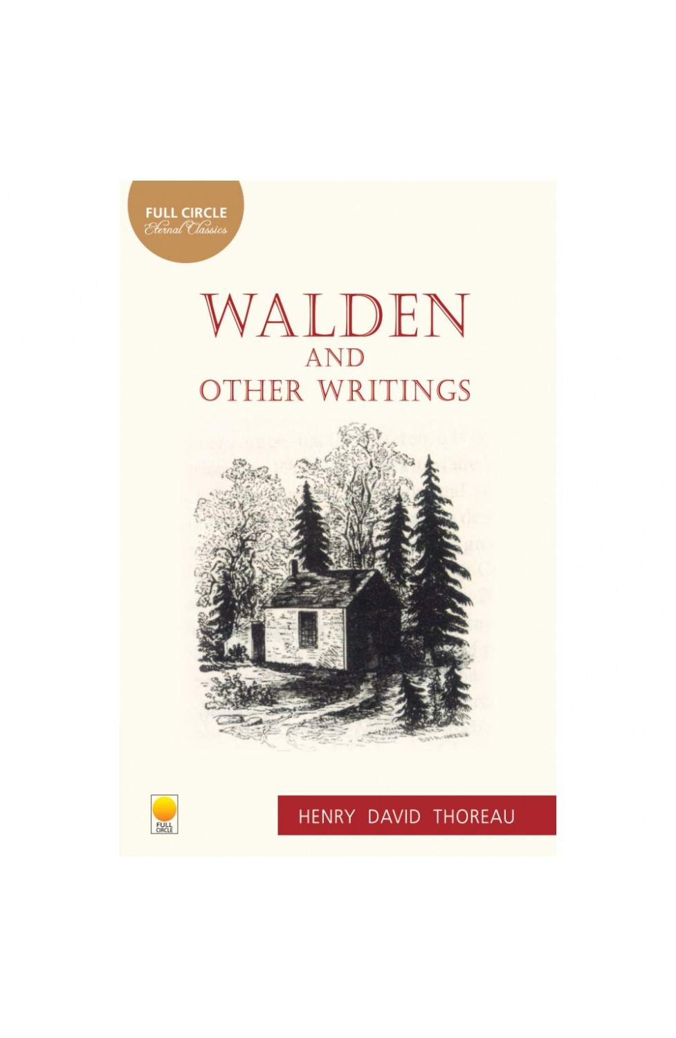 WALDEN AND OTHER WRITINGS