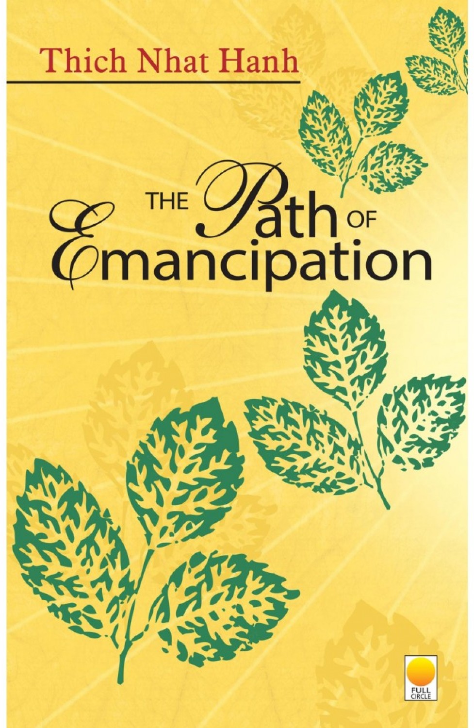 THE PATH OF EMANCIPATION