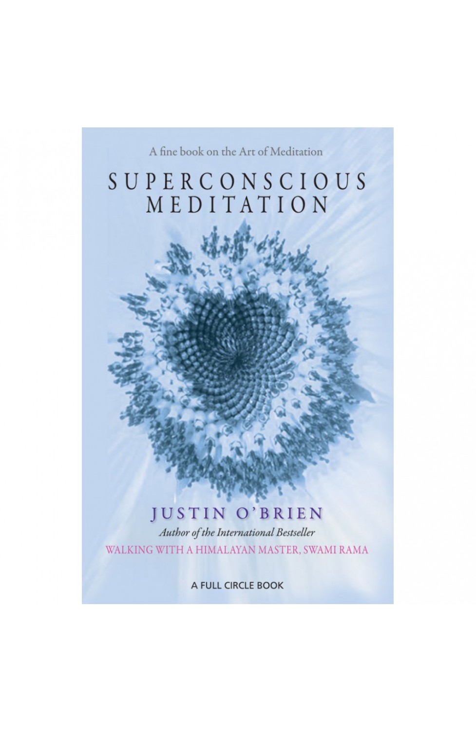 SUPERCONSCIOUS MEDITATION