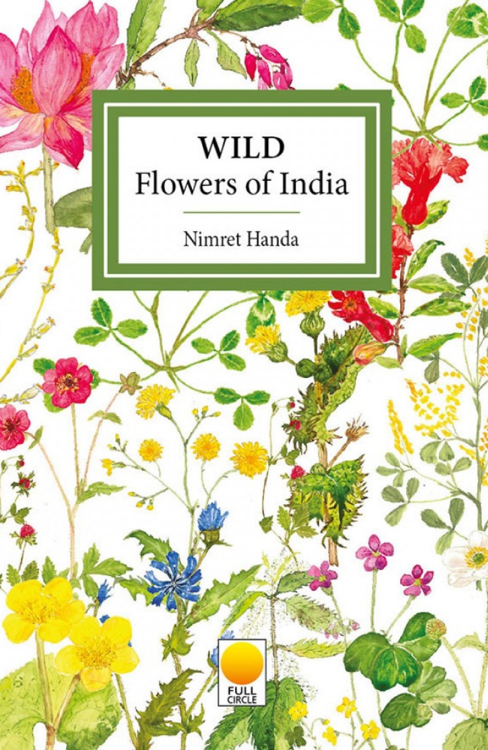 WILD FLOWERS OF INDIA