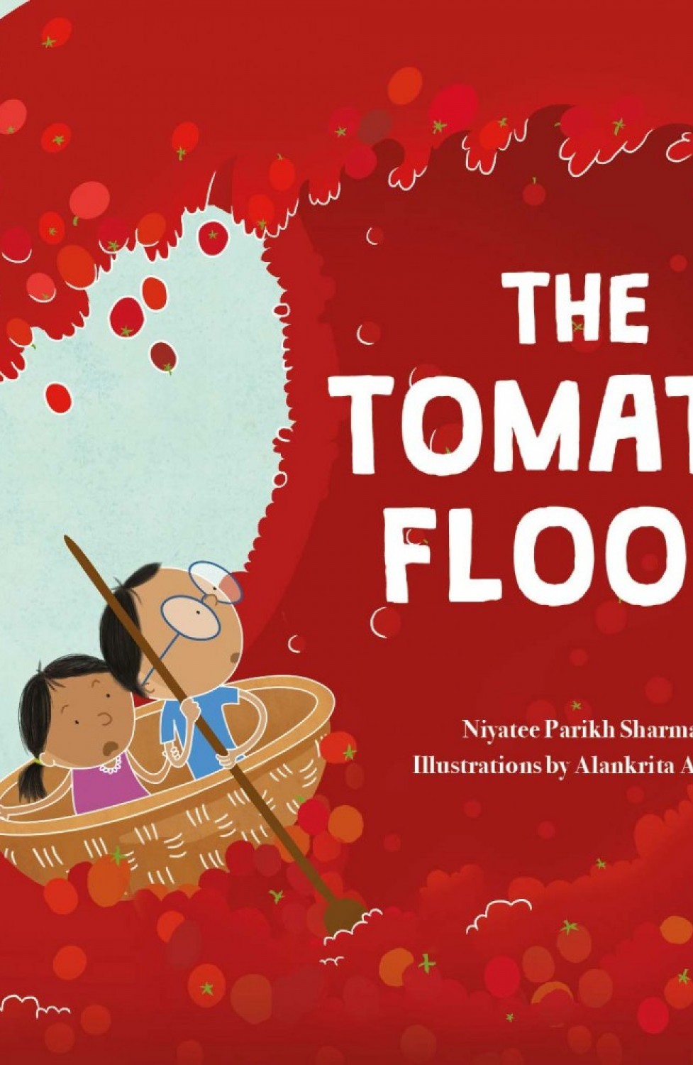 THE TOMATO FLOOD