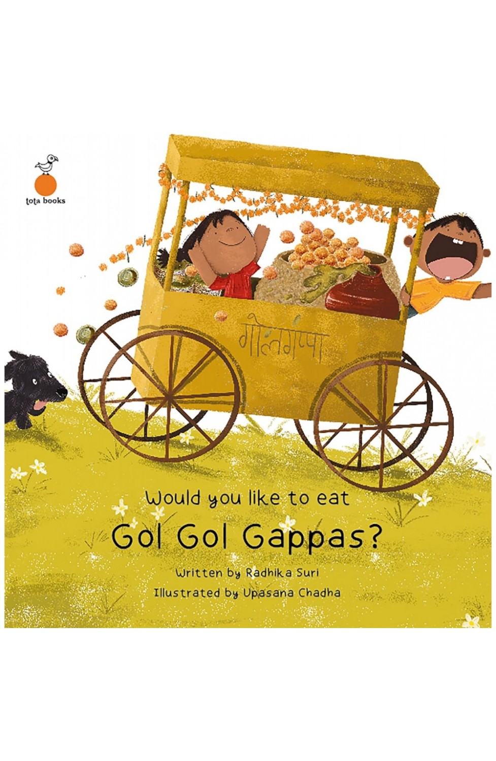 WOULD YOU LIKE TO EAT GOL GOL GAPPAS ?